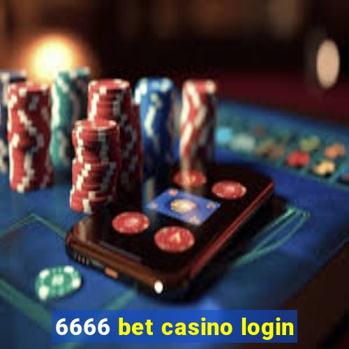 6666 bet casino login